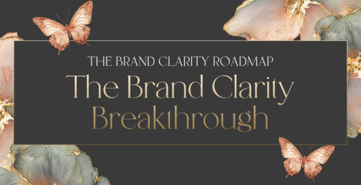 🎯 The Brand Clarity Breakthrough™