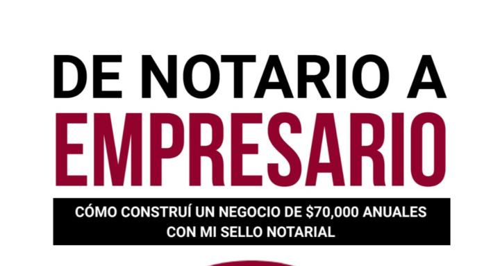 De Notario a Empresario