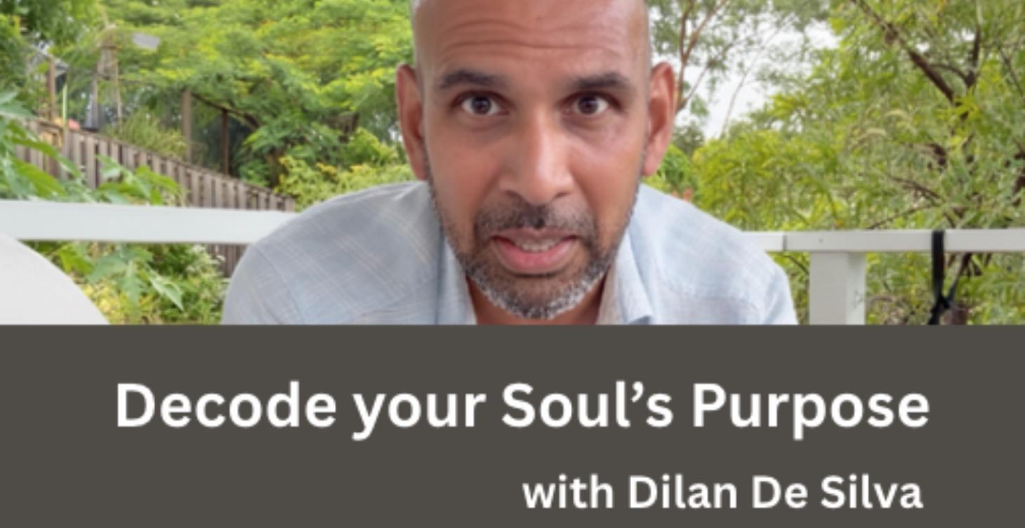 Decoding Your Soul’s Purpose