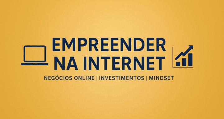 Empreender na Internet