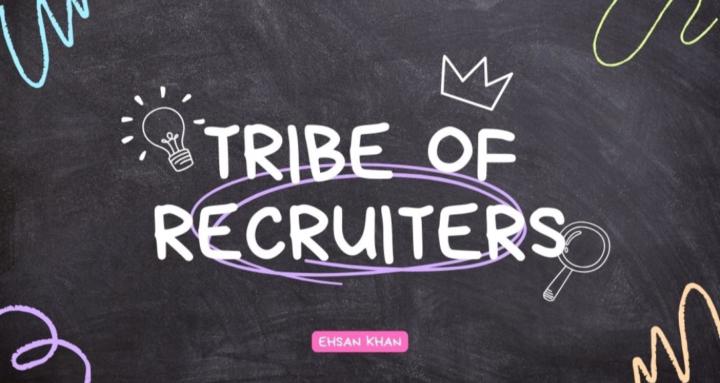 Tribe of Recruiters