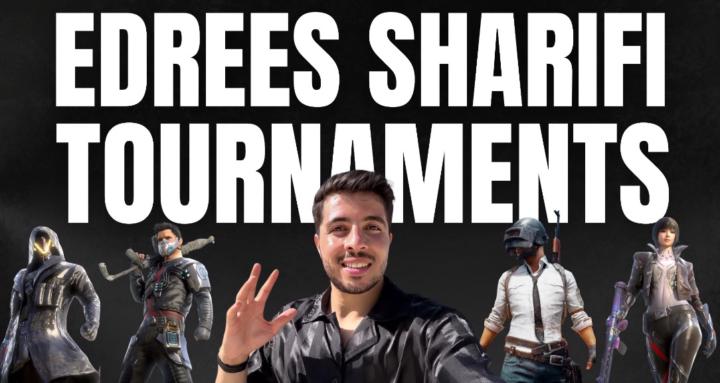 EDREES SHARIFI TOURNAMENTS