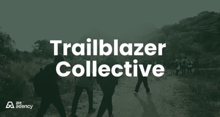 Trailblazer Collective by Alt
