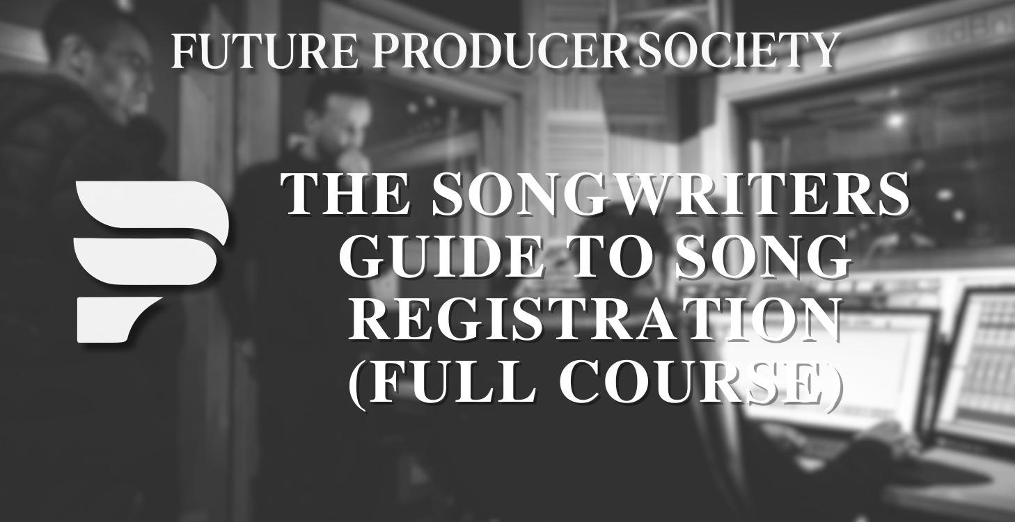 Song Registration Guide Full Course