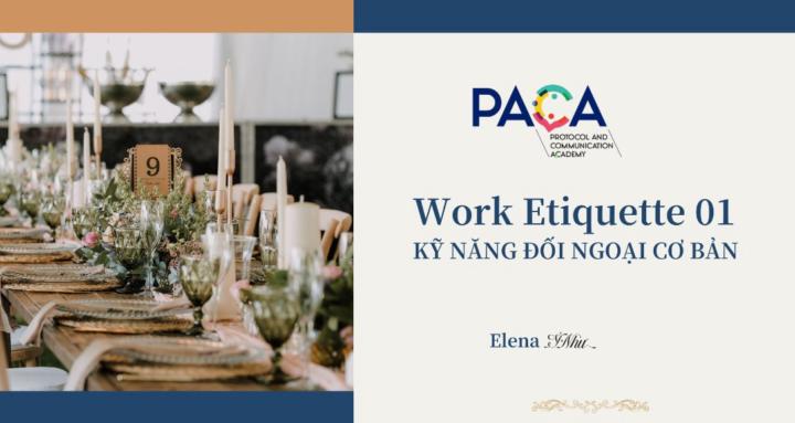 Work Etiquette & Communication