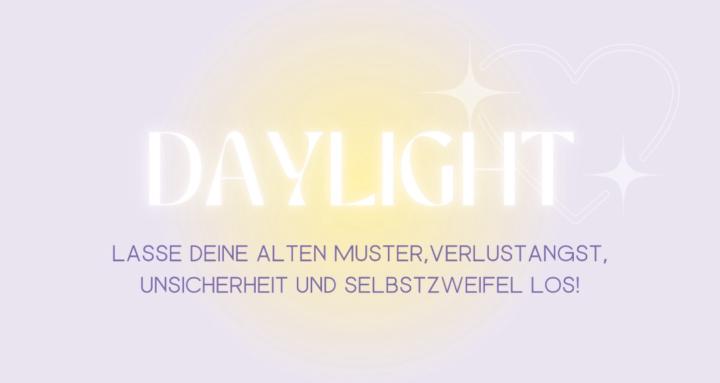Daylight 💖