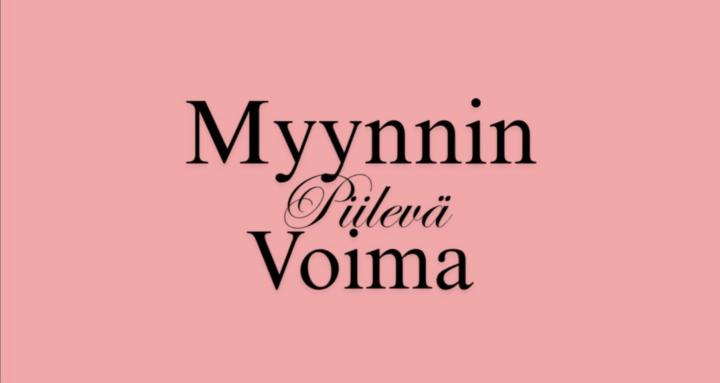 Myynnin Piilevä Voima