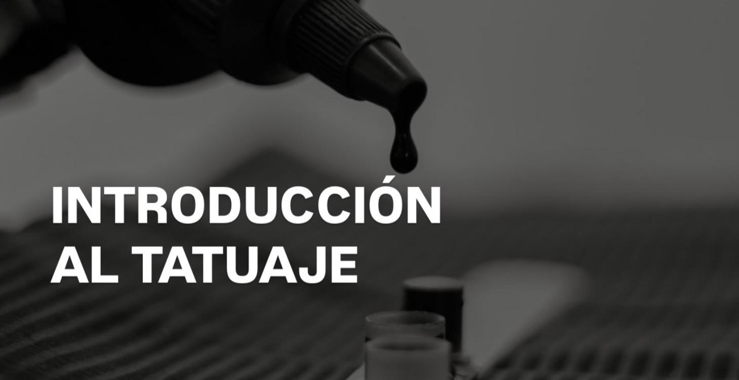 INTRODUCCIÓN AL TATUAJE