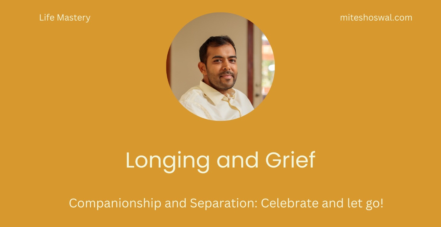 Longing and Grief: Companionship And Separation