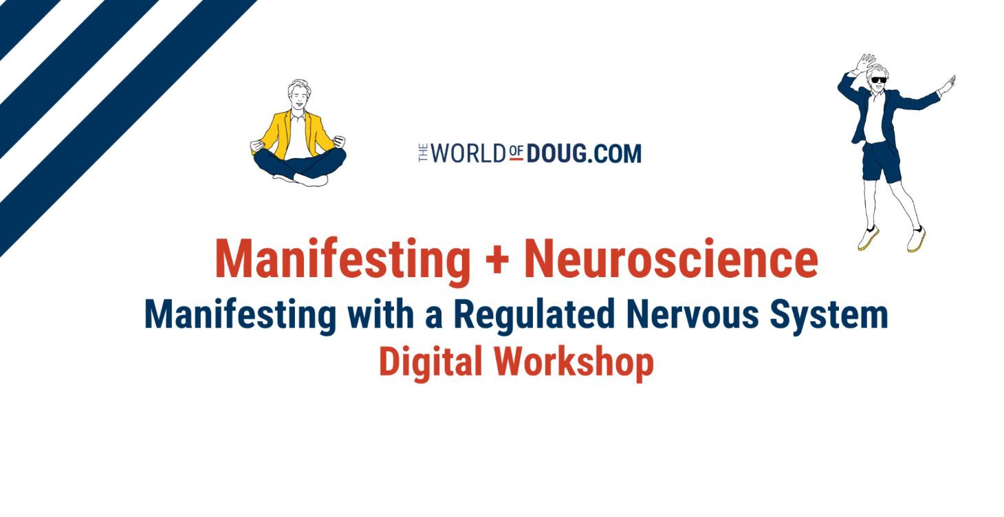 Manifesting + Neuroscience Digital Workshop