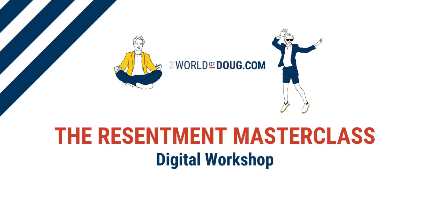 Resentment Masterclass Digital Workshop