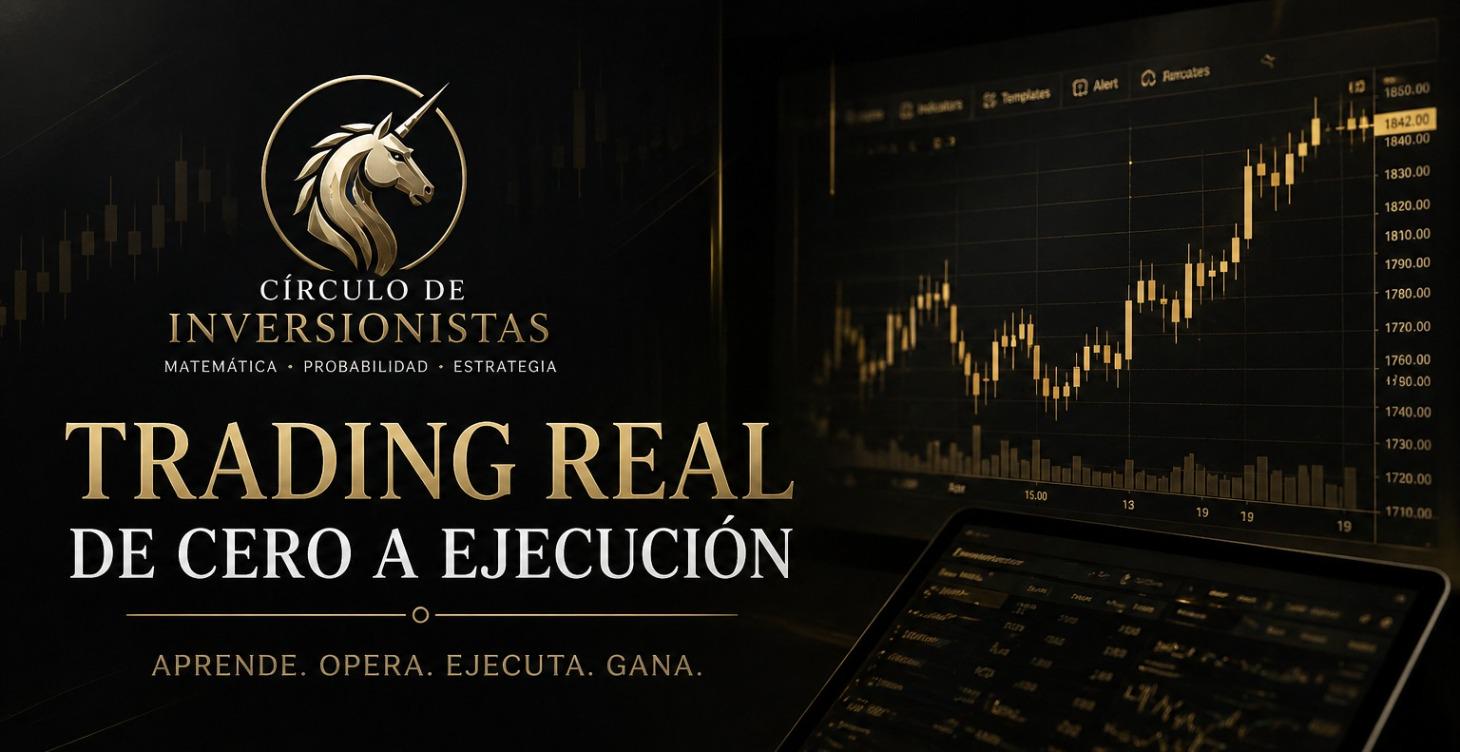 📈 Trading Real: De 0 a Ejecución