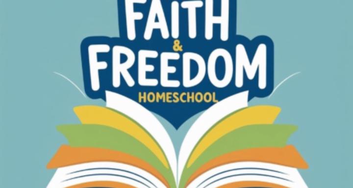 Faith and Freedom Homeschool
