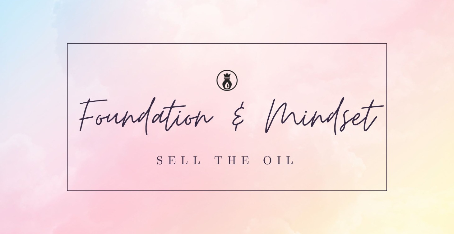 Foundation & Mindset
