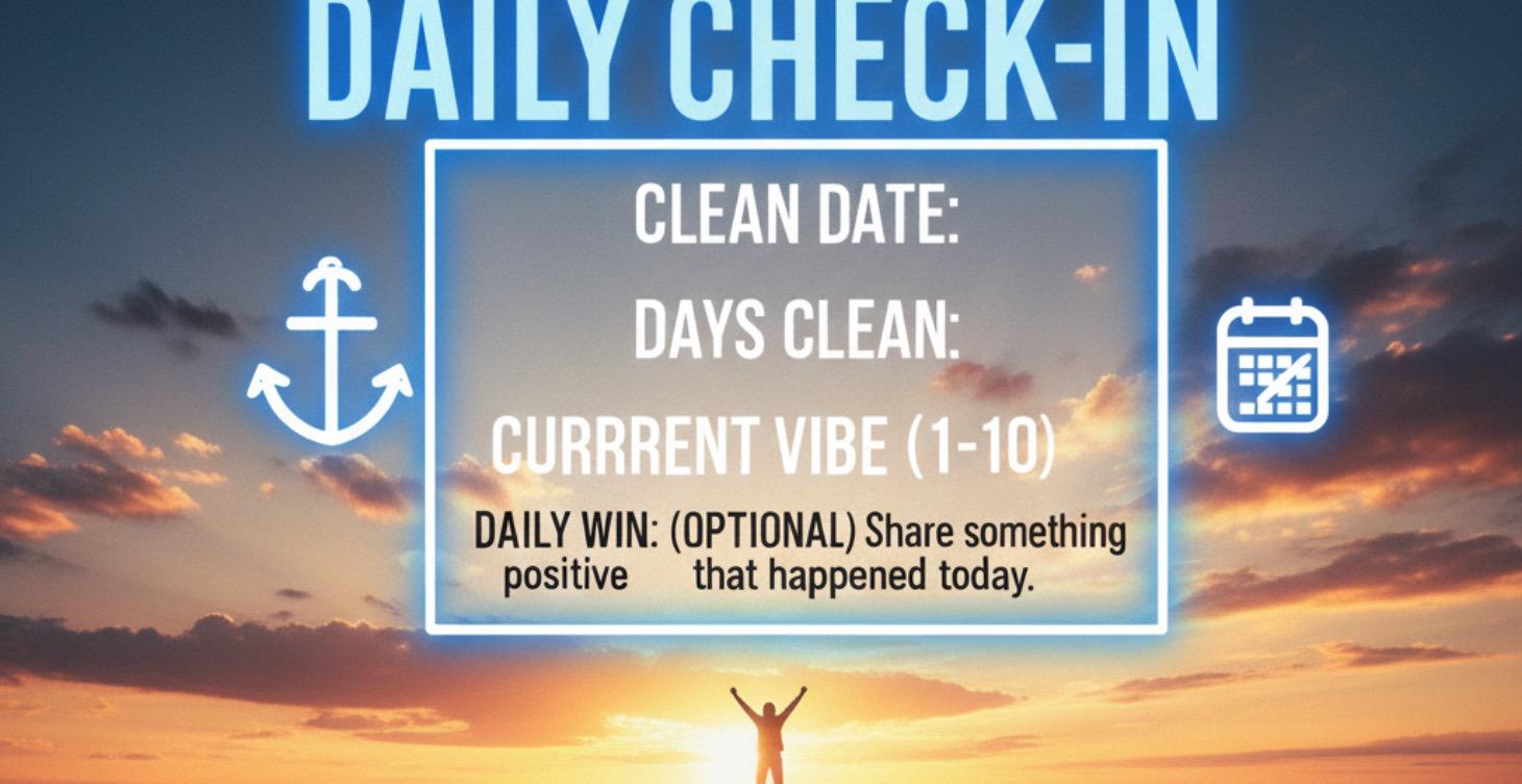 🔥 DAILY SOBRIETY CHECK-IN (Post Here Every Day)