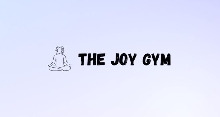 The Joy Gym