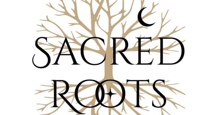 Sacred Roots