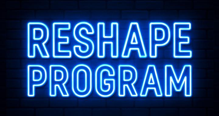 Reshape Program