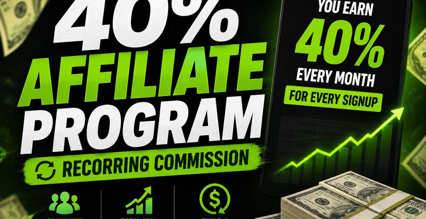 💸 40% RECURRING AFFILIATE PROGRAM 💸