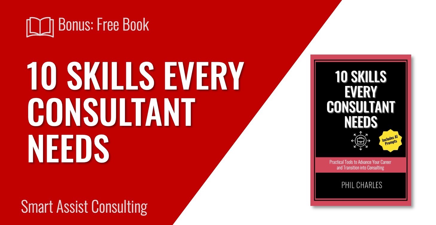 BONUS Free Book: 10 Skills Every Consultant Needs