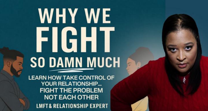 WHY WE FIGHT SO DAMN MUCH