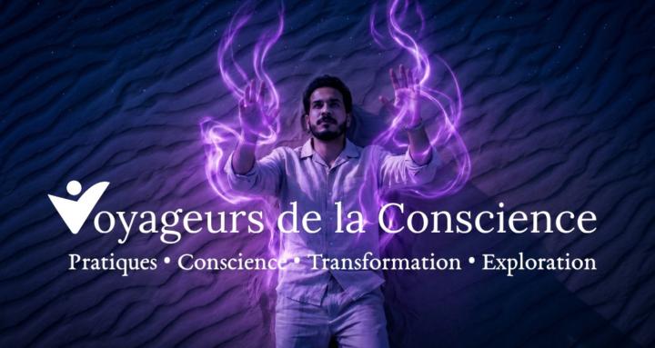 Voyageurs  de la Conscience