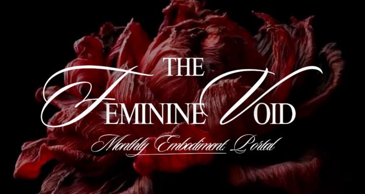 THE FEMININE VOID