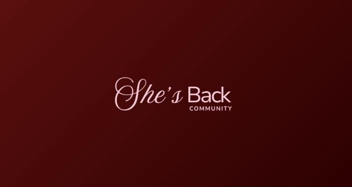 SHE'S BACK