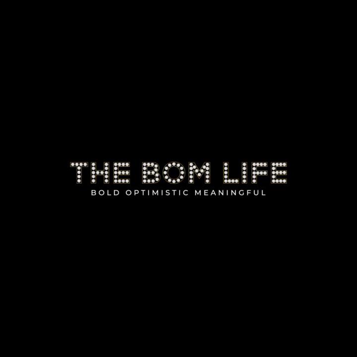 The BOM Life