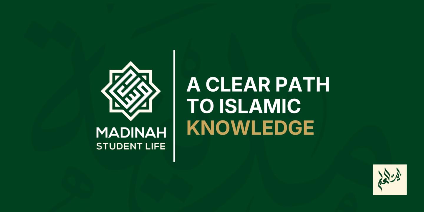 Madinah Student Life