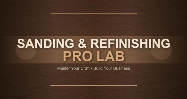 Sanding & Refinishing Pro Lab