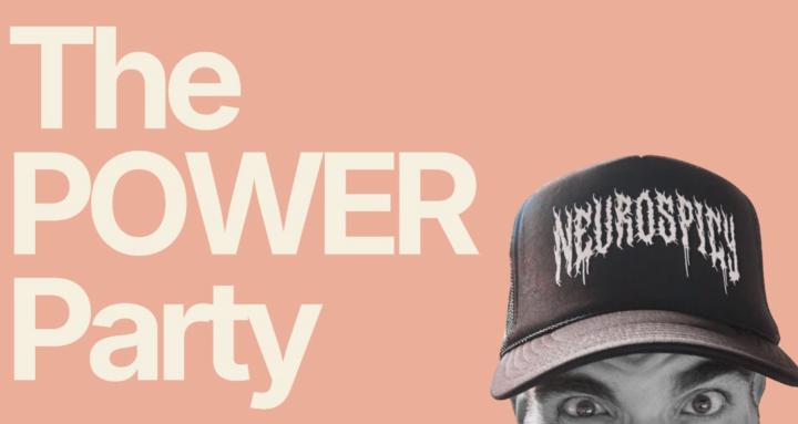 The POWER Party