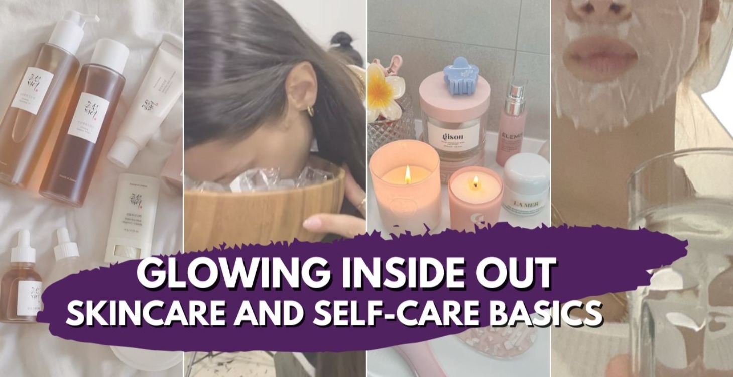 🌟Glowing Inside Out – Skincare & Self-care Basics