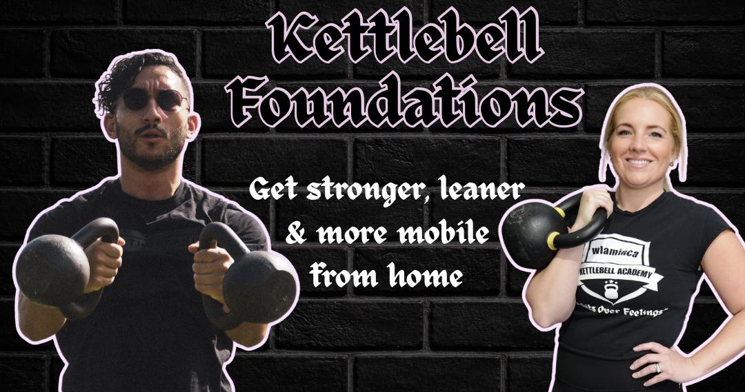 Kettlebell Foundations