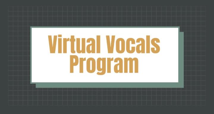Virtual Vocals Program