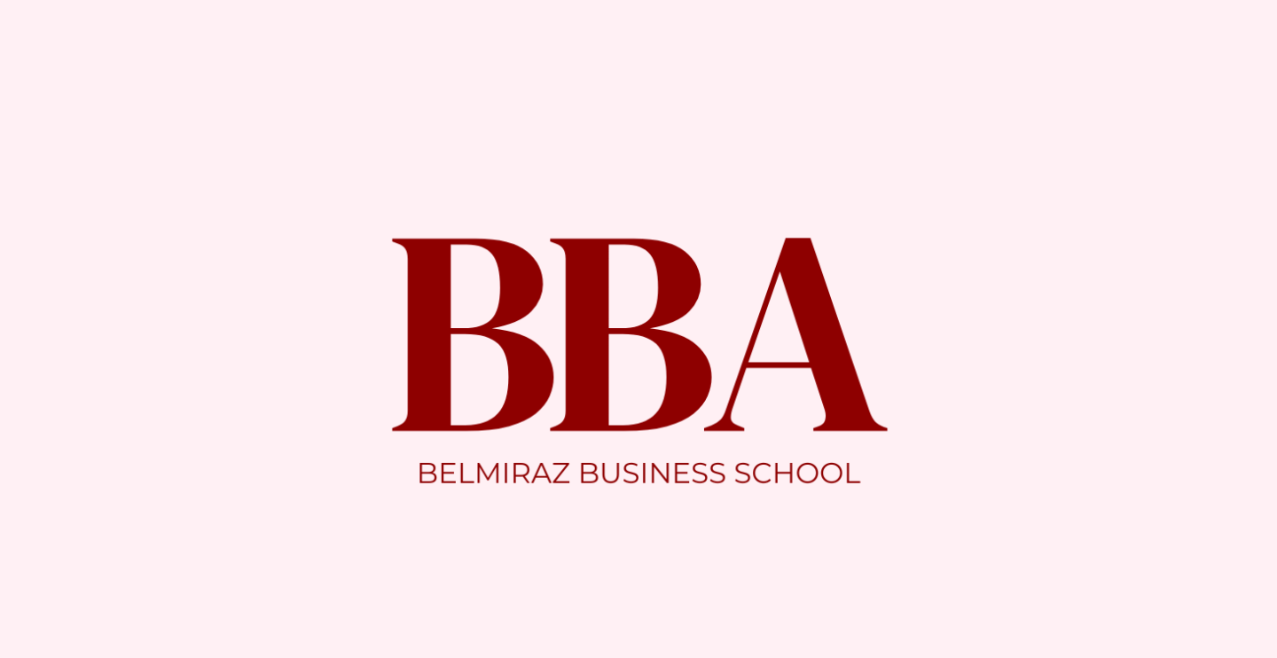 BBA - BELMIRAZ BUSINESS SCHOOL