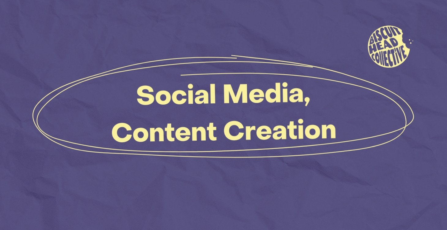 Social Media/Content Creation