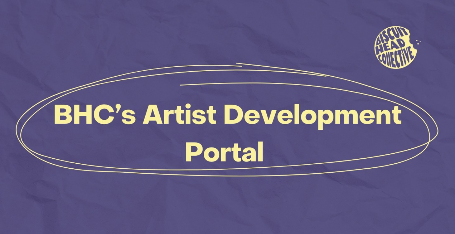 BHC's Artist Development Portal