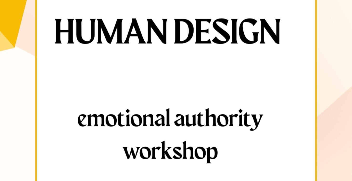 Human Design - Emotional Authority
