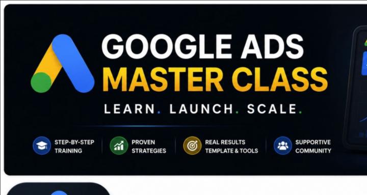 Google Ads Masterclass