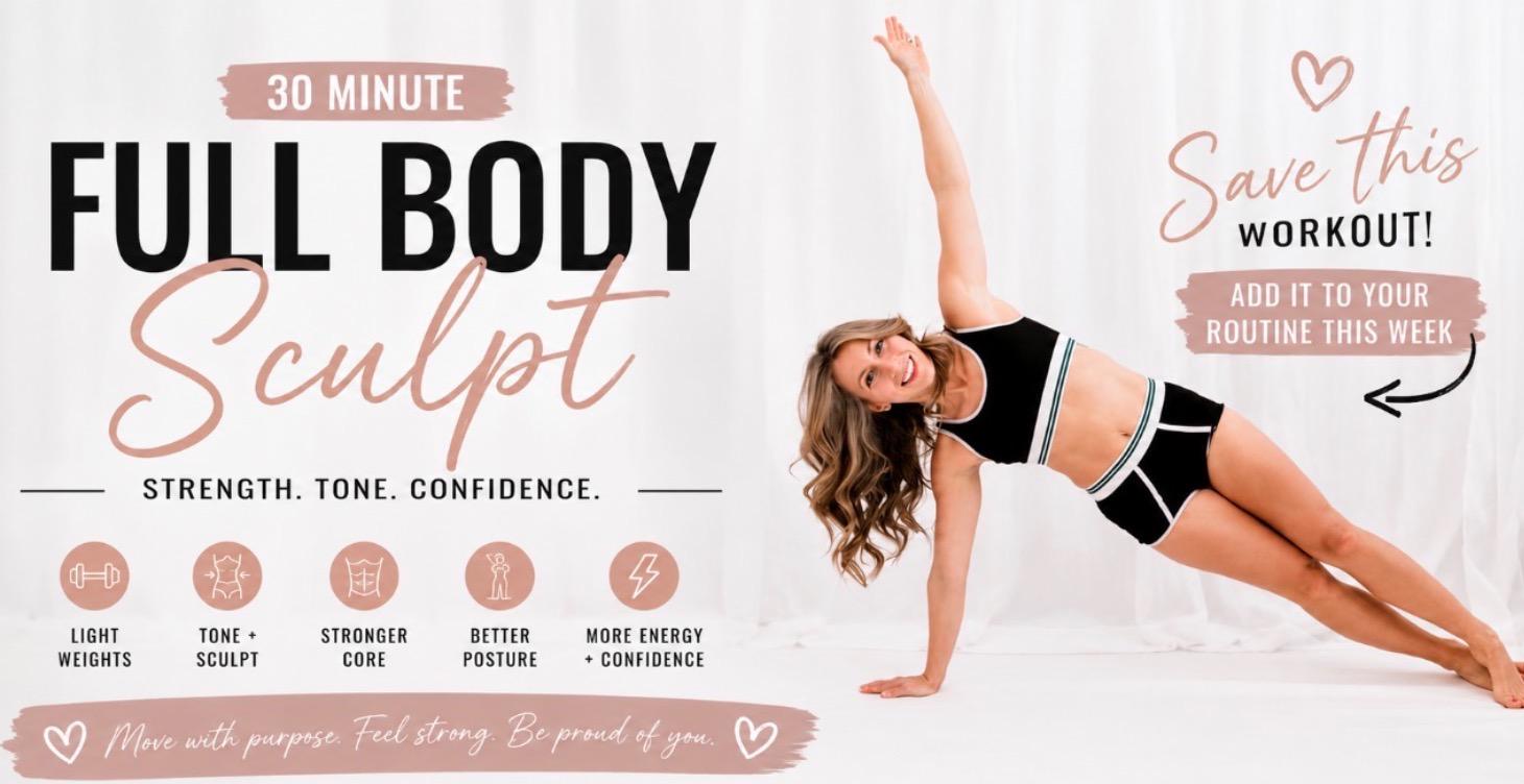 Full Body Sculpt Class 45 min