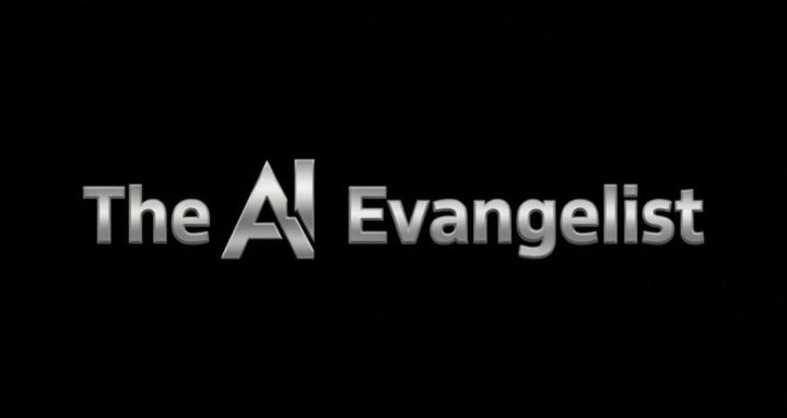 The AI Evangelist