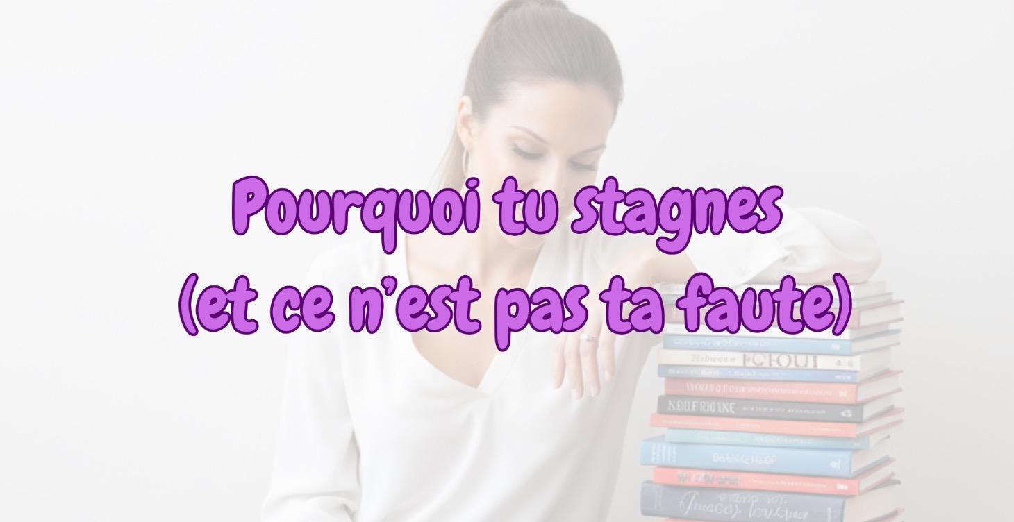 🔓 Pourquoi tu stagnes (et ce n’est pas ta faute)