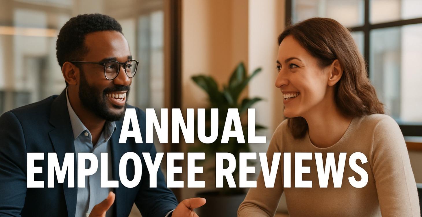 Annual Employee Reviews - How to do it well