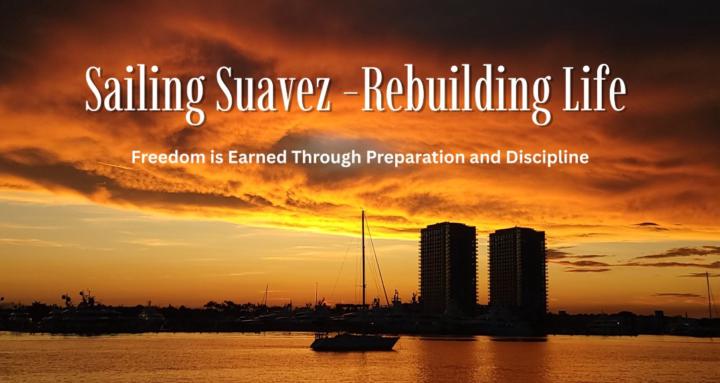 Sailing Suavez Rebuilding Life