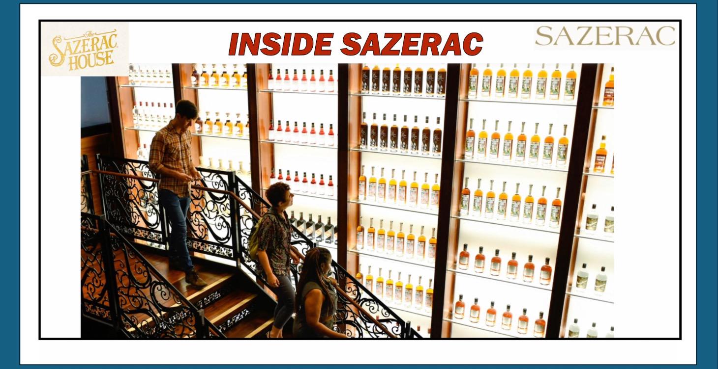 INSIDE THE SAZERAC HOUSE