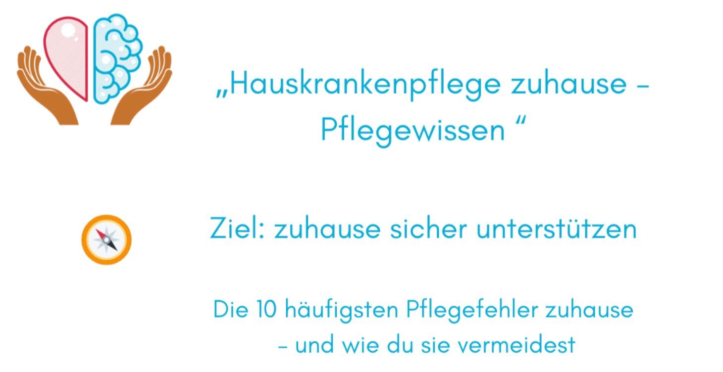 „Hauskrankenpflege zuhause – Pflegewissen "