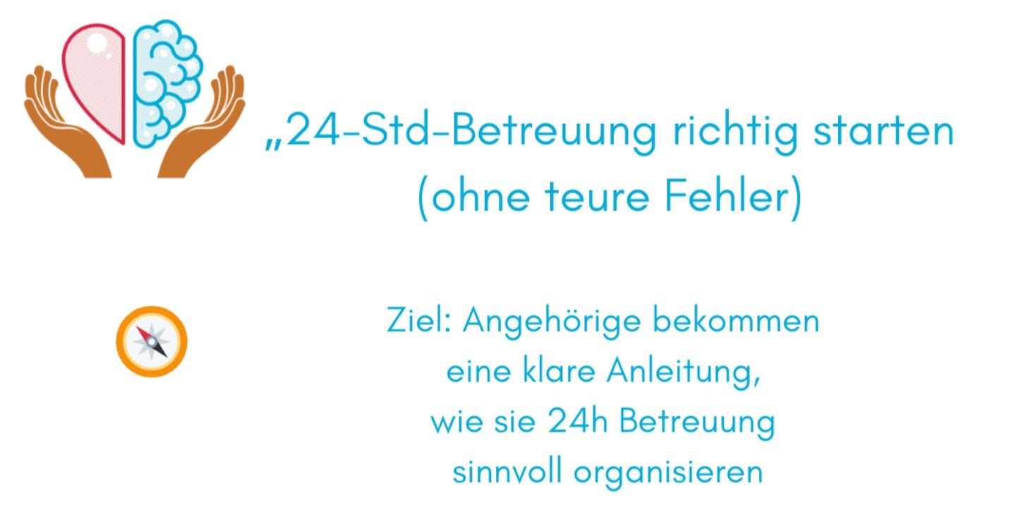 24-Stunden-Betreuung richtig starten