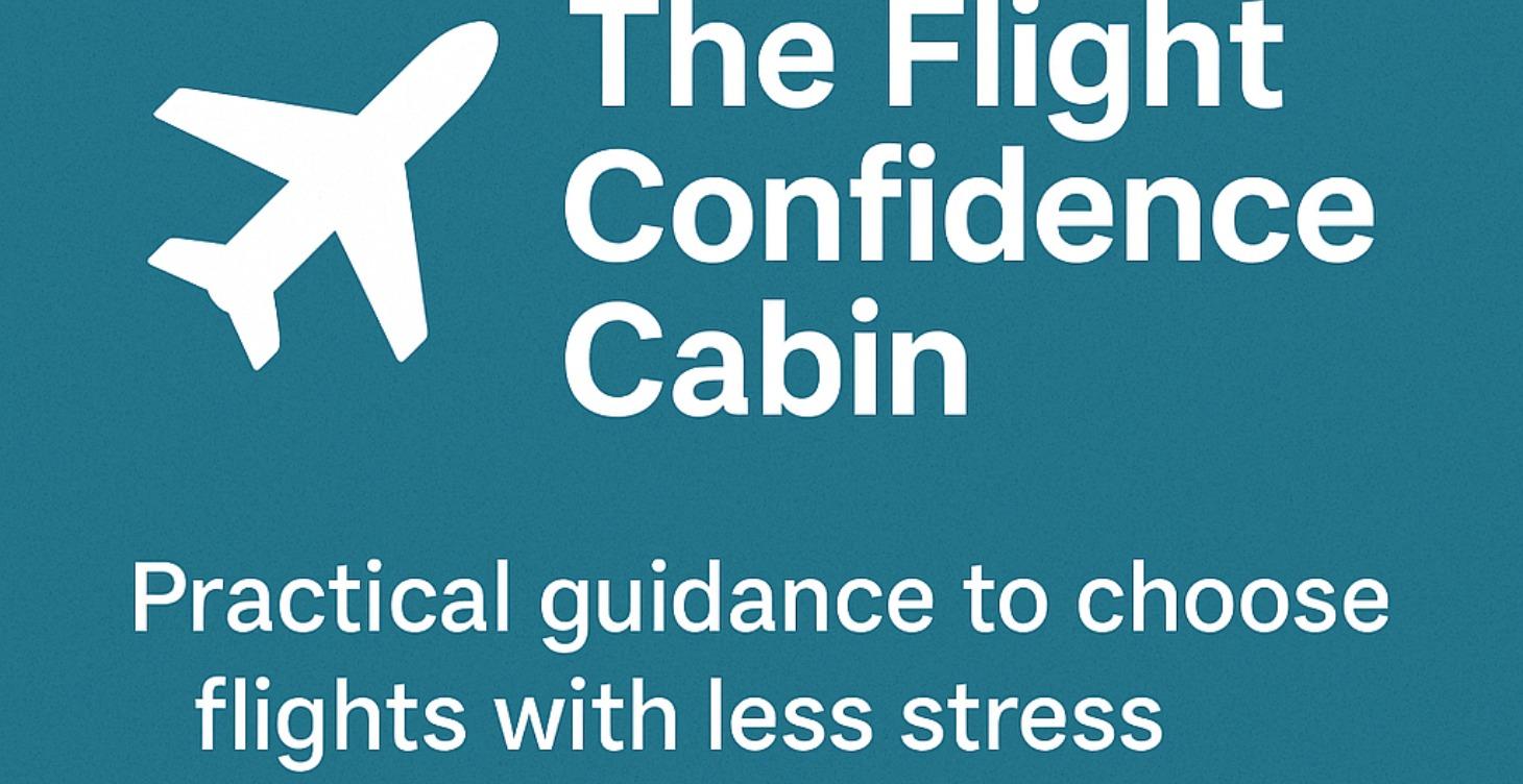 ✈️ The Flight Confidence Cabin