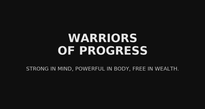 Warriors of Progress